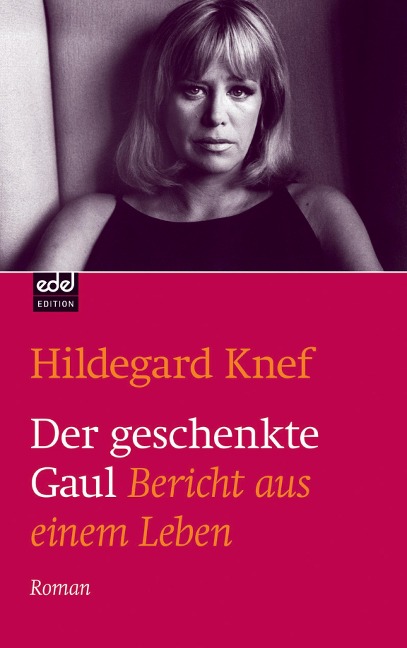 Der geschenkte Gaul - Hildegard Knef