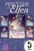 Prinzessin der Elfen: Sammelband aller 5 Bände der Bestseller-Fantasyserie »Prinzessin der Elfen« - Nicole Alfa