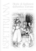 Cover-Bild zum Titel 'Spettriana. Storie di fantasmi dell'antica Europa' von ''