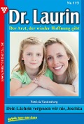 Dr. Laurin 119 - Arztroman - Patricia Vandenberg