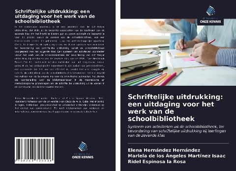 Schriftelijke uitdrukking: een uitdaging voor het werk van de schoolbibliotheek - Elena Hernández Hernández, Mariela de los Angeles Martínez Isaac, Ridel Espinosa la Rosa