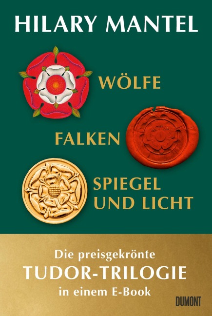 Wölfe, Falken und Spiegel &Licht - Hilary Mantel