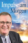 Cover-Bild zum Titel 'Impulse am Morgen Band 2' von 'Stefan Buß'