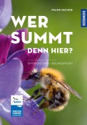 Cover-Bild zum Titel 'Wer summt denn hier? - Insektensommer' von 'Frank Hecker'