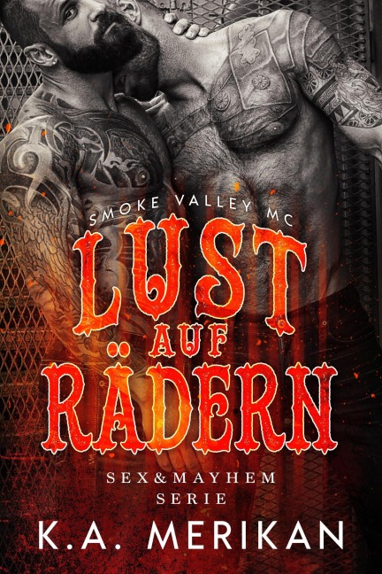 Lust auf Rädern (Sex & Mayhem DE, #8) - K. A. Merikan