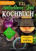 Cover-Bild zum Titel 'XXL Gallenblasen-Diät Kochbuch' von 'Isolde Schmidt'