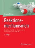 Cover-Bild zum Titel 'Reaktionsmechanismen' von 'Reinhard Brückner'
