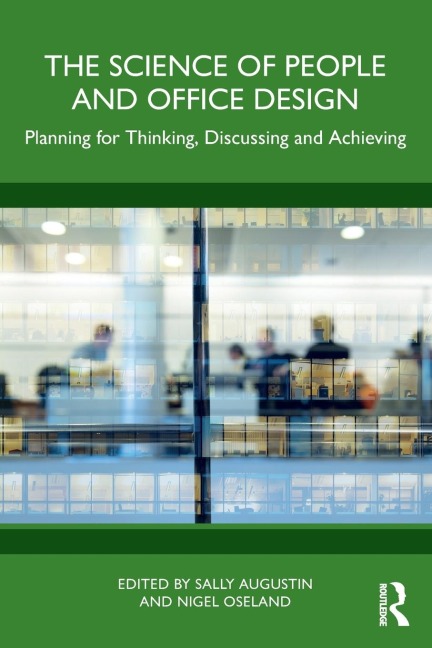 The Science of People and Office Design - 