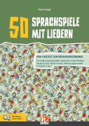 Cover-Bild zum Titel '50 Sprachspiele mit Liedern' von 'Petra Hügel'