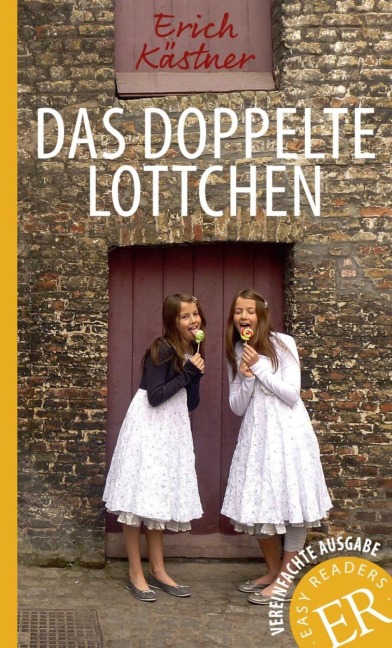 Das doppelte Lottchen - Erich Kästner