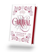 Cover-Bild zum Titel 'Caraval - Ed. Coleccionista' von 'Stephanie Garber'