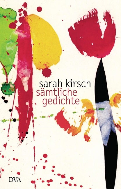 Sämtliche Gedichte - Sarah Kirsch