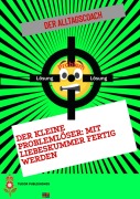Cover-Bild zum Titel 'Der kleine Problemlöser: Mit Liebeskummer fertig werden' von 'der Alltagscoach'