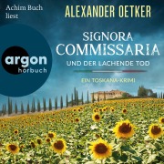 Cover-Bild zum Titel 'Signora Commissaria und der lachende Tod' von 'Alexander Oetker'