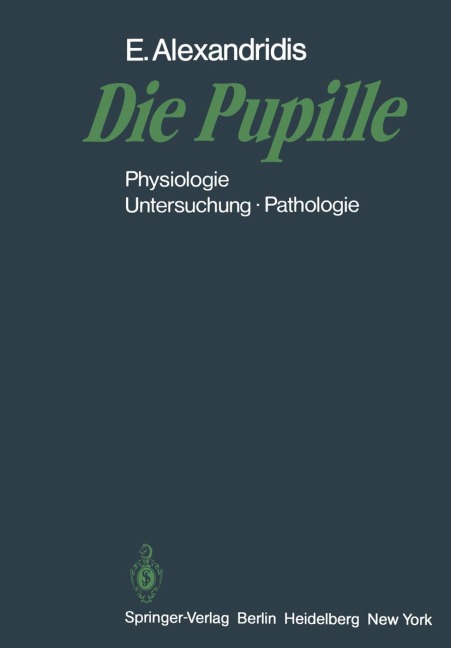 Die Pupille - Evangelos Alexandridis