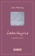 Cover-Bild zum Titel 'Liebeslänglich' von 'Jörn Pfennig'