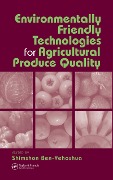 Cover-Bild zum Titel 'Environmentally Friendly Technologies for Agricultural Produce Quality' von ''