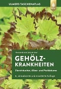 Cover-Bild zum Titel 'Gehölzkrankheiten' von 'Thomas Brand, Jörg Grüner'