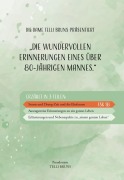 Cover-Bild zum Titel 'Die wundervollen Erinnerungen eines über 80-jährigen Mannes.' von 'Telli Bruns'