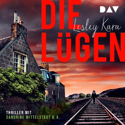 Die Lügen - Lesley Kara