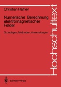 Cover-Bild zum Titel 'Numerische Berechnung elektromagnetischer Felder' von 'Christian Hafner'