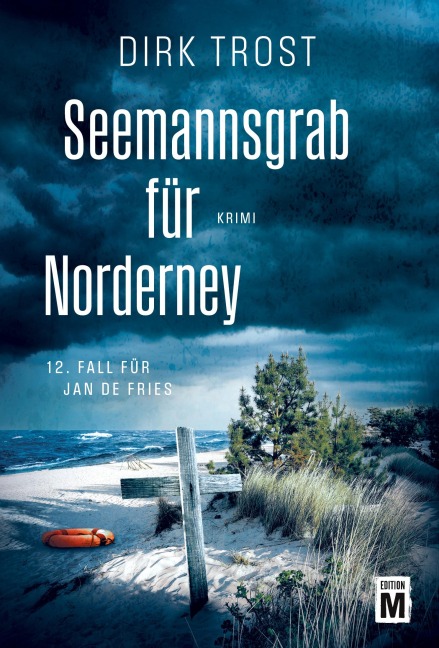 Seemannsgrab für Norderney - Dirk Trost