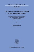 Die Integration religiöser Vielfalt in der staatlichen Schule. - Hannah Rubin