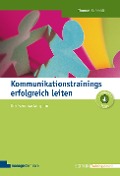 Cover-Bild zum Titel 'Kommunikationstrainings erfolgreich leiten' von 'Thomas Schmidt'