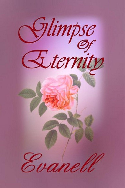Glimpse of Eternity - Evanell
