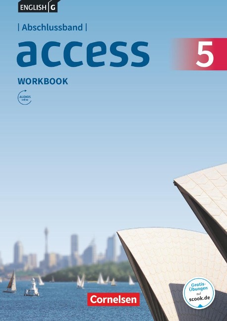 English G Access Abschlussband 5: 9. Schuljahr - Allgemeine Ausgabe - Workbook mit Audios online - Jennifer Seidl, Eleanor Toal