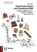 Cover-Bild zum Titel 'Koreanische Musik und Transkulturalität' von 'Jieun Kim'
