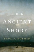 Cover-Bild zum Titel 'The Ancient Shore' von 'Paul J Kosmin'