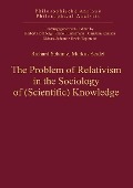 Cover-Bild zum Titel 'The Problem of Relativism in the Sociology of (Scientific) Knowledge' von ''