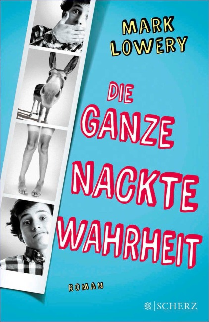 Die ganze nackte Wahrheit - Mark Lowery