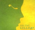 Celtic Lullaby - Tommy/Plethyn/Mac-Talla Sands