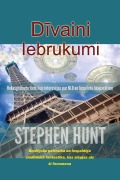 Cover-Bild zum Titel 'Divaini Iebrukumi' von 'Stephen Hunt'