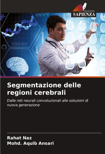 Segmentazione delle regioni cerebrali - Rahat Naz, Mohd. Aquib Ansari