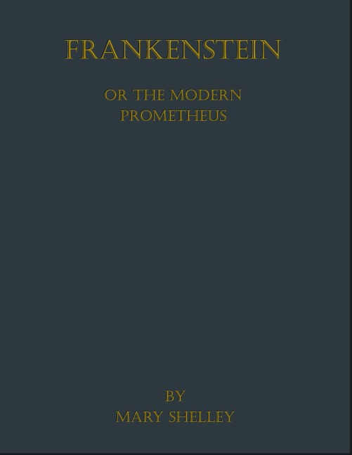 Frankenstein - Mary Shelley