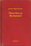 Cover-Bild zum Titel 'Three Men on the Bummel' von 'Jerome Klapka Jerome'
