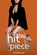 Cover-Bild zum Titel 'Hit Piece' von 'Clover Cox'