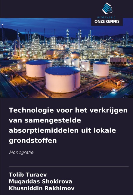 Technologie voor het verkrijgen van samengestelde absorptiemiddelen uit lokale grondstoffen - Tolib Turaev, Muqaddas Shokirova, Khusniddin Rakhimov