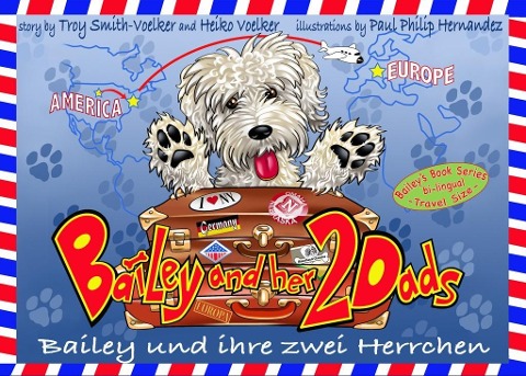 Bailey und ihre zwei Herrchen - Bailey and her two dads - Heiko Voelker, Troy Smith-Voelker