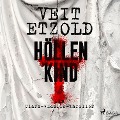 Cover-Bild zum Titel 'Höllenkind' von 'Veit Etzold'