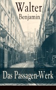 Cover-Bild zum Titel 'Das Passagen-Werk' von 'Walter Benjamin'