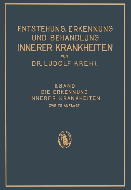 Die Erkennung Innerer Krankheiten - Ludolf Krehl