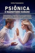 Cover-Bild zum Titel 'Psiônica e Magnetismo Humano' von 'Lívia Cassemiro'