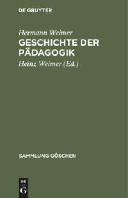 Geschichte der Pädagogik - Hermann Weimer