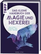 Cover-Bild zum Titel 'Das kleine Handbuch der Magie und Hexerei' von 'Midia Star'
