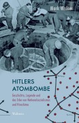 Cover-Bild zum Titel 'Hitlers Atombombe' von 'Mark Walker'