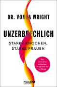Cover-Bild zum Titel 'Unzerbrechlich' von 'Vonda Wright'